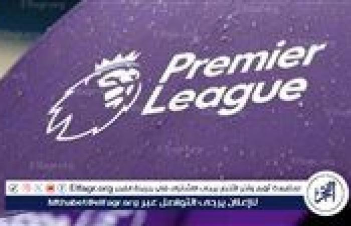 مواعيد مباريات اليوم في الدوري الإنجليزي والقنوات الناقلة