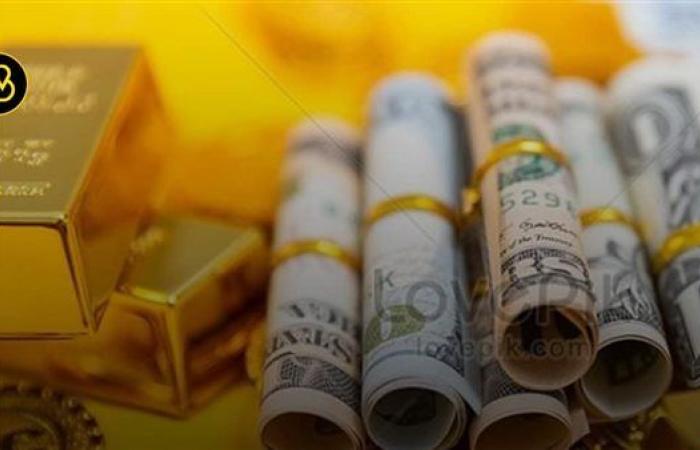 استقرار الدولار والعملات.. ارتفاع الذهب.. و4 عناصر ...