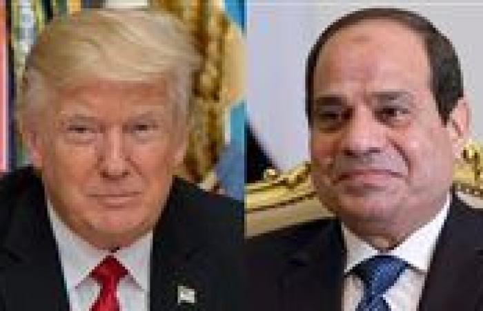 السيسي: نقدر حرص ترامب على التوصل لاتفاق عادل يحفظ مصالح الجميع حول السد الإثيوبي